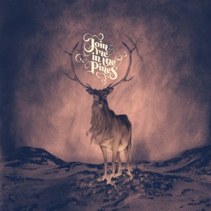 pochette join me in the pines