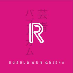 Bubble gum geisha